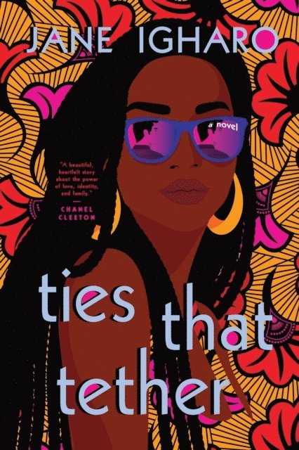 Jane Igharo - Ties That Tether, E-bok