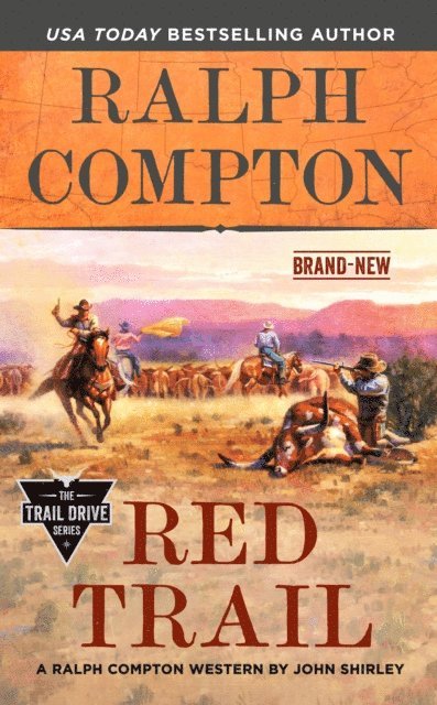 Ralph Compton, John Shirley - Ralph Compton Red Trail, E-bok
