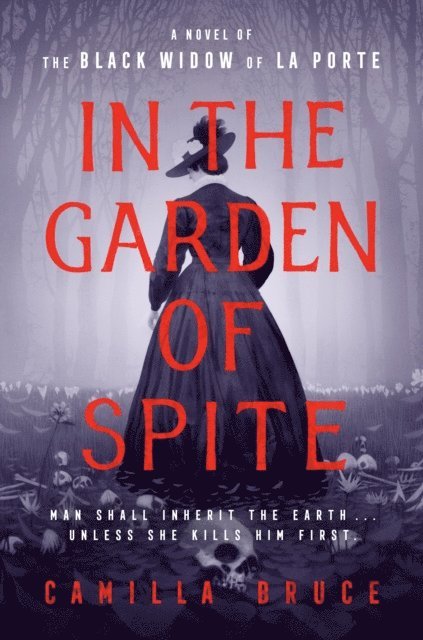 Camilla Bruce - In the Garden of Spite, E-bok