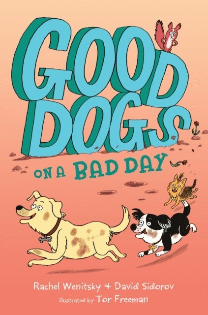 David Sidorov, Rachel Wenitsky - Good Dogs on a Bad Day, E-bok