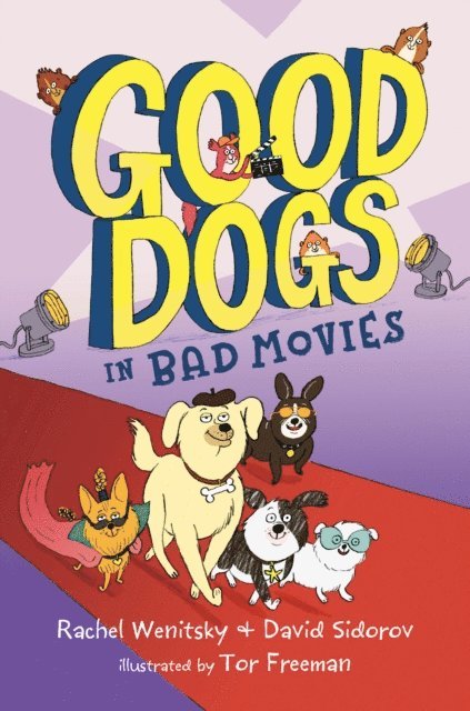 David Sidorov, Rachel Wenitsky - Good Dogs in Bad Movies, E-bok