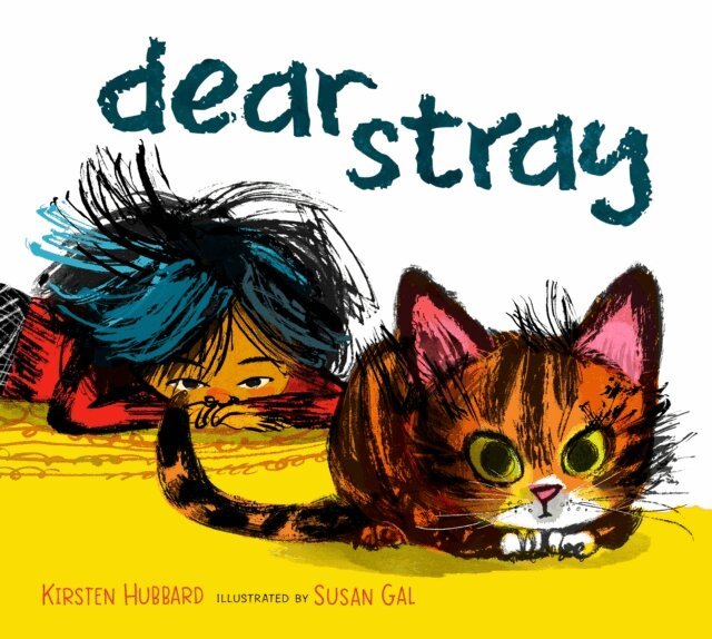 Kirsten Hubbard - Dear Stray, E-bok