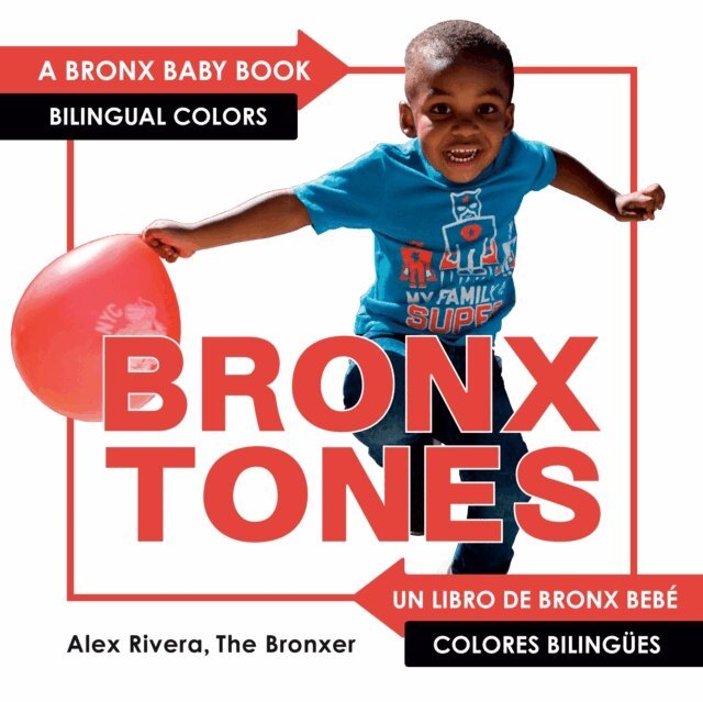 Alex Rivera - Bronxtones, E-bok