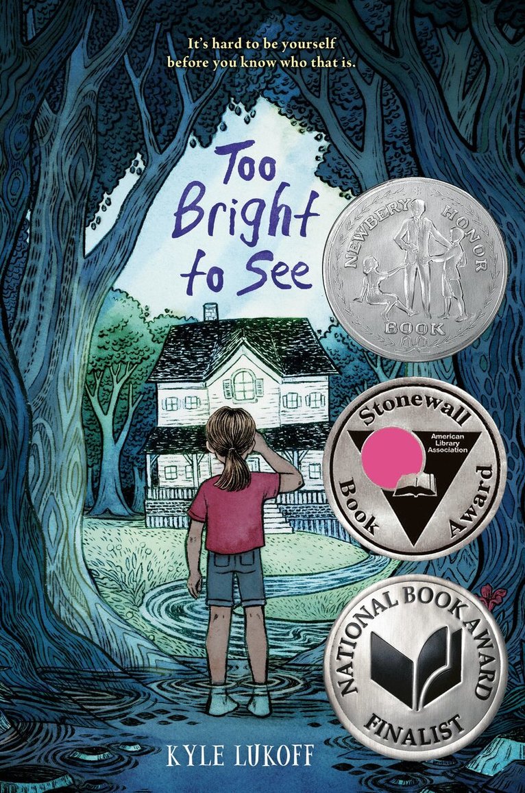 Kyle Lukoff - Too Bright to See, Inbunden