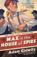 Max in the House of Spies