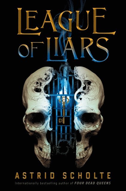 Astrid Scholte - League of Liars, E-bok