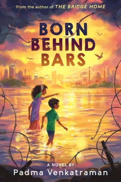 Padma Venkatraman - Born Behind Bars, E-bok