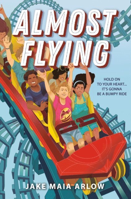 Jake Maia Arlow - Almost Flying, E-bok