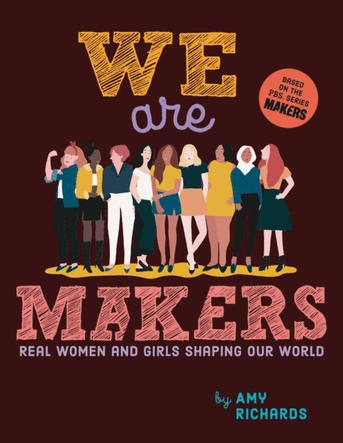 Amy Richards - We Are Makers, E-bok