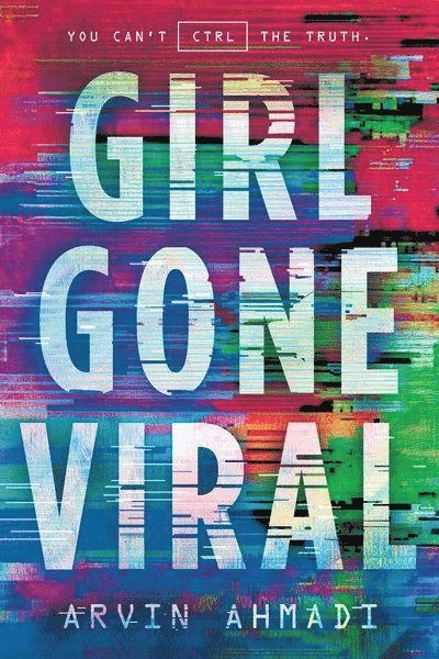 Arvin Ahmadi - Girl Gone Viral, Häftad. Tillgänglighet: Tillfälligt slut