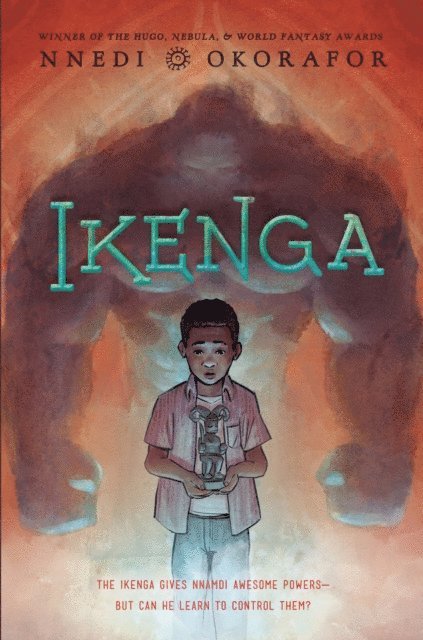 Nnedi Okorafor - Ikenga, E-bok