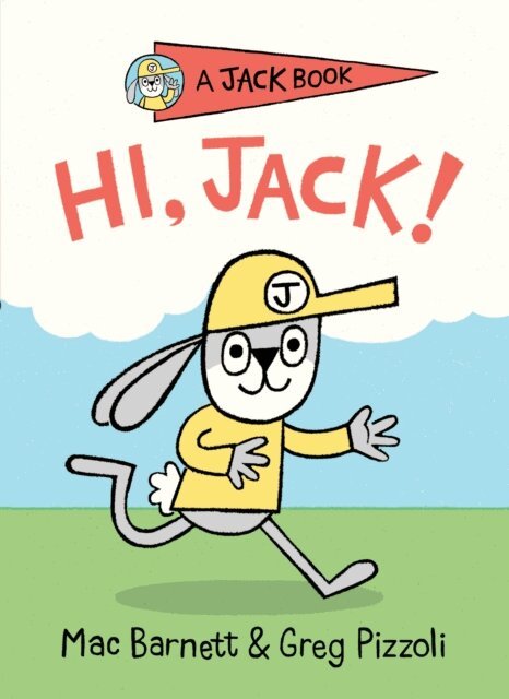 Mac Barnett - Hi, Jack!, E-bok