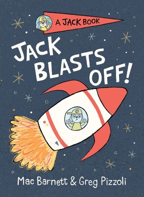 Mac Barnett - Jack Blasts Off, E-bok