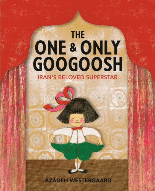 Azadeh Westergaard - One & Only Googoosh, E-bok