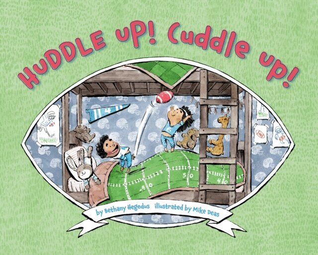 Bethany Hegedus - Huddle Up! Cuddle Up!, E-bok
