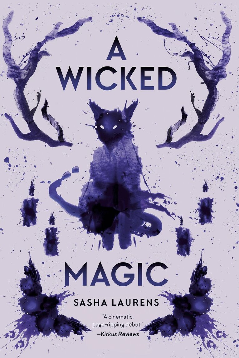 Sasha Laurens - Wicked Magic, Häftad