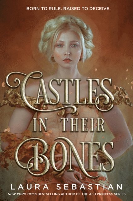 Laura Sebastian - Castles in Their Bones, E-bok