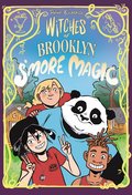 Witches Of Brooklyn: S'More Magic
