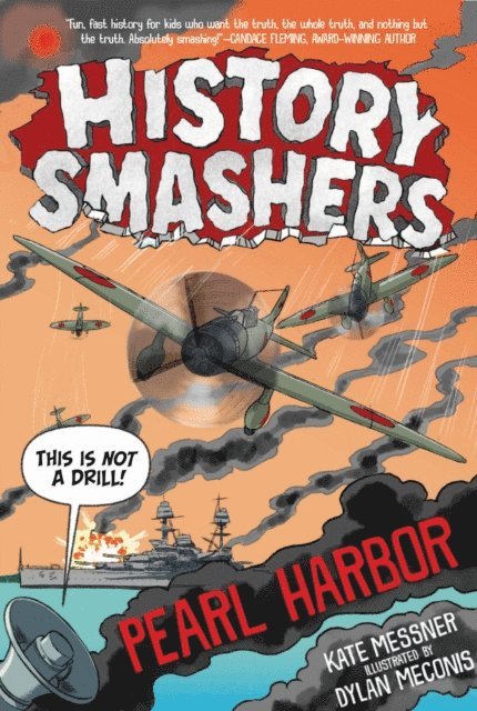Kate Messner - History Smashers: Pearl Harbor, E-bok