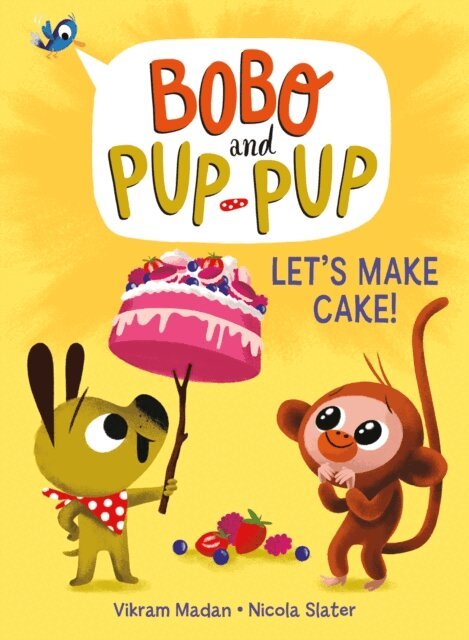 Vikram Madan - Let's Make Cake! (Bobo and Pup-Pup), E-bok