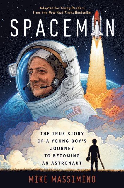 Mike Massimino - Spaceman (Adapted for Young Readers), E-bok. Tillgänglighet: Lägg i varukorg