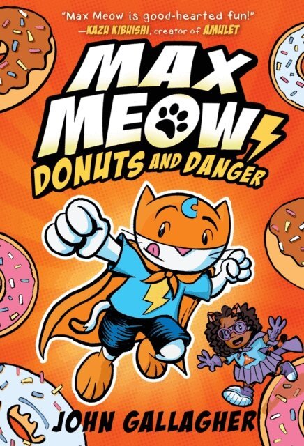 John Gallagher - Max Meow Book 2: Donuts and Danger, E-bok