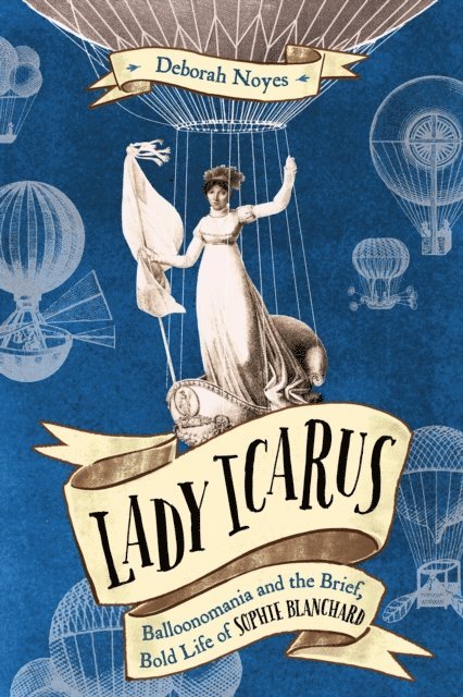 Deborah Noyes - Lady Icarus, E-bok