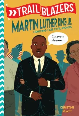 Christine Platt - Trailblazers: Martin Luther King, Jr.. Tillgänglighet: Lägg i varukorg
