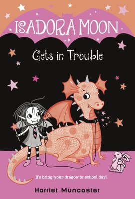 Harriet Muncaster - Isadora Moon Gets in Trouble, Häftad