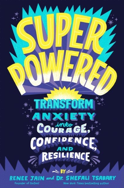 Dr. Shefali Tsabary, Renee Jain - Superpowered, E-bok