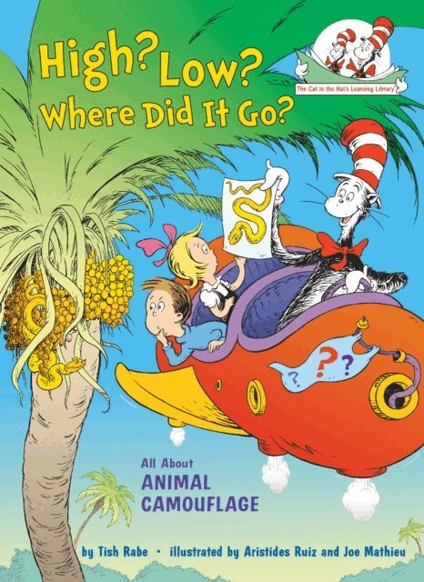 Tish Rabe - High? Low? Where Did It Go? All About Animal Camouflage, E-bok