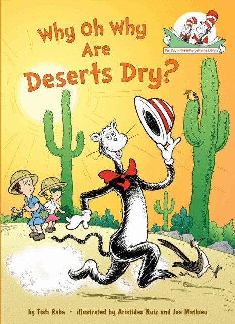 Tish Rabe - Why Oh Why Are Deserts Dry? All About Deserts, E-bok