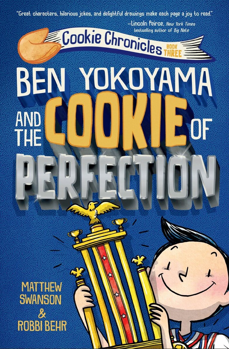 Matthew Swanson, Robbi Behr - Ben Yokoyama and the Cookie of Perfection, Inbunden. Tillgänglighet: Lägg i varukorg