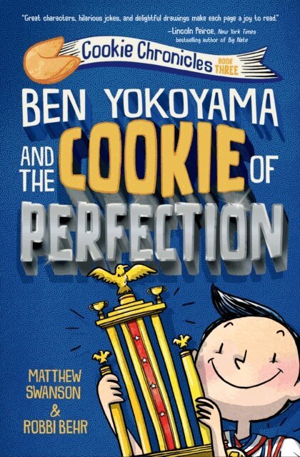 Matthew Swanson - Ben Yokoyama and the Cookie of Perfection, E-bok. Tillgänglighet: Lägg i varukorg