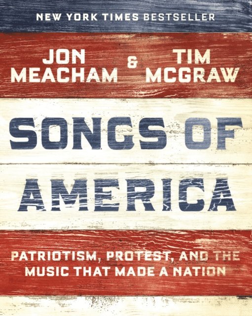 Tim McGraw, Jon Meacham - Songs of America, E-bok