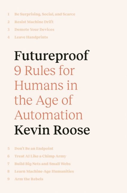 Kevin Roose - Futureproof, E-bok
