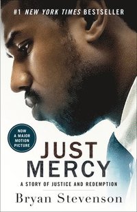 Just Mercy (Movie Tie-In Edition)
