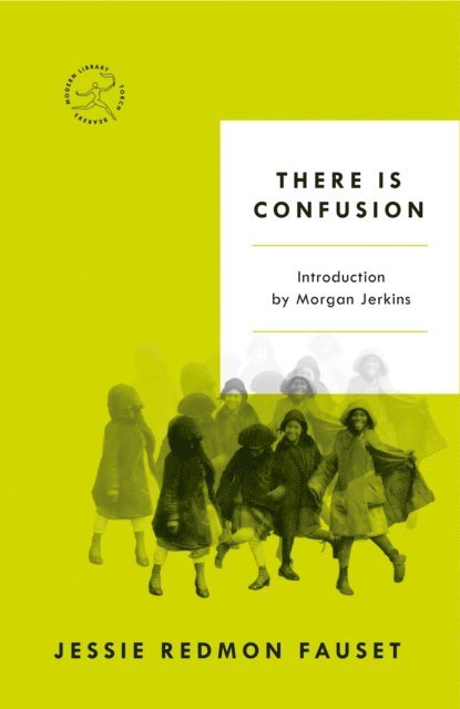 Jessie Redmon Fauset - There Is Confusion, E-bok