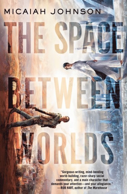 Micaiah Johnson - Space Between Worlds, E-bok. Tillgänglighet: Lägg i varukorg