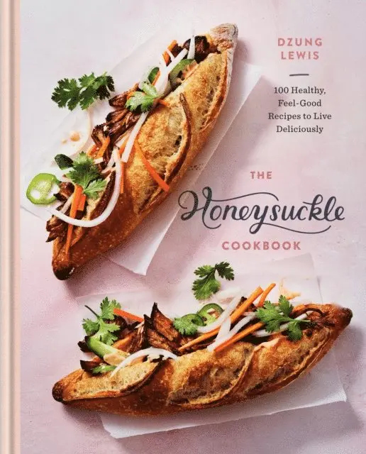 Dzung Lewis - Honeysuckle Cookbook, E-bok. Tillgänglighet: Lägg i varukorg