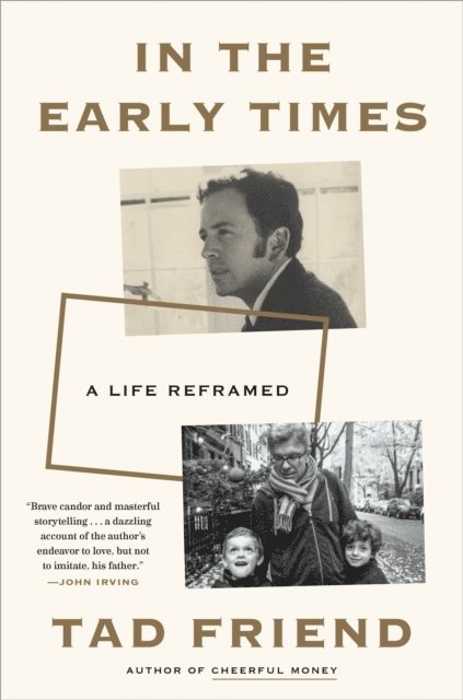 Tad Friend - In the Early Times, E-bok. Tillgänglighet: Lägg i varukorg
