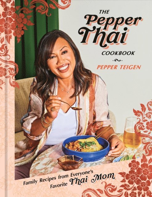 Garrett Snyder, Pepper Teigen - Pepper Thai Cookbook, E-bok