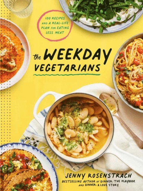 Jenny Rosenstrach - Weekday Vegetarians, E-bok. Tillgänglighet: Lägg i varukorg