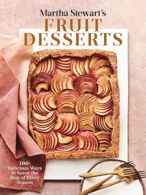 Martha Stewart - Martha Stewart's Fruit Desserts, E-bok