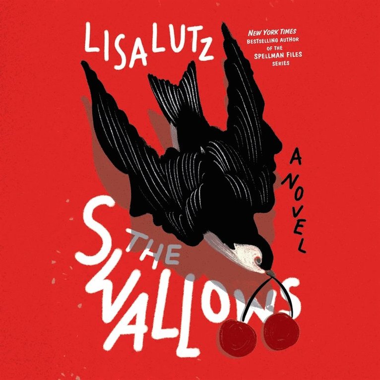 Lisa Lutz - The Swallows, Ljudbok