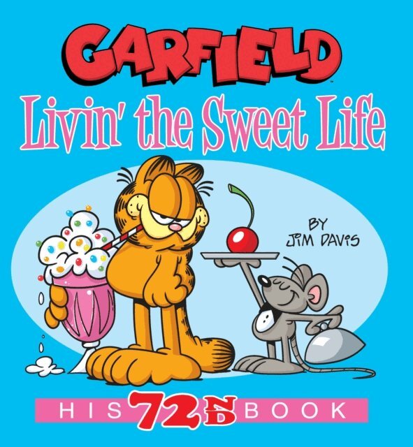 Jim Davis - Garfield Livin' the Sweet Life, E-bok