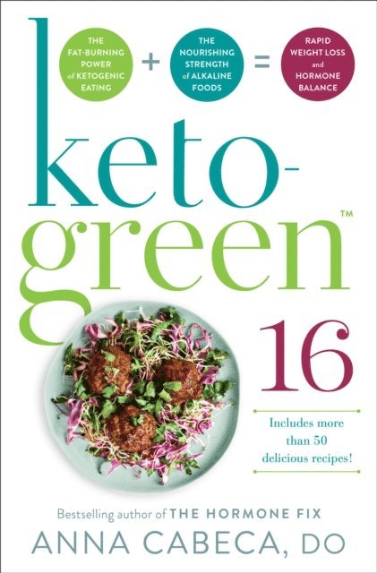 FACOG Anna Cabeca, DO, OBGYN - Keto-Green 16, E-bok. Tillgänglighet: Lägg i varukorg