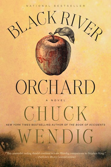 Chuck Wendig - Black River Orchard, Häftad