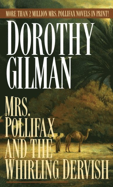 Dorothy Gilman - Mrs. Pollifax and the Whirling Dervish, E-bok