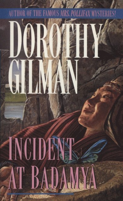Dorothy Gilman - Incident at Badamaya, E-bok